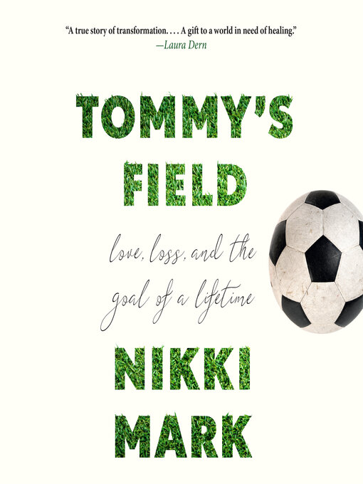 Title details for Tommy's Field by Nikki Mark - Available